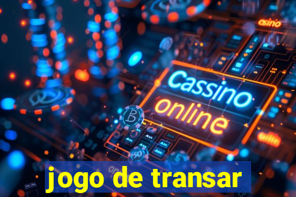 jogo de transar